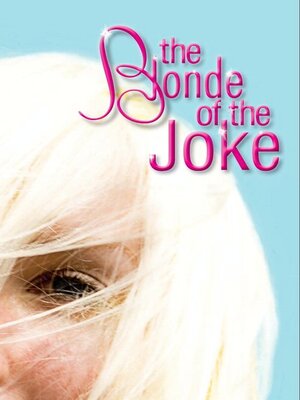 cover image of The Blonde of the Joke